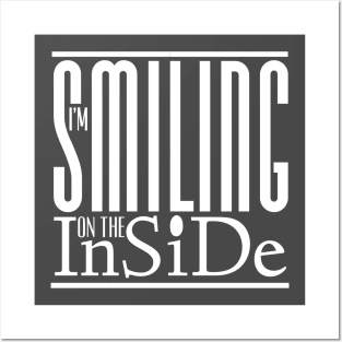 I’m Smiling On The Inside 01white Posters and Art